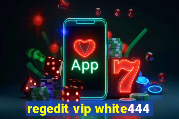 regedit vip white444